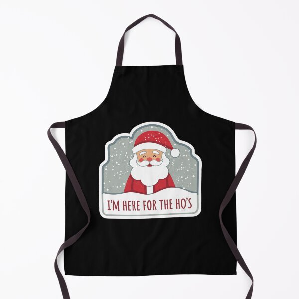 Item preview, Im Here For The Ho's - Snow Design designed and sold by Peter Stawicki.