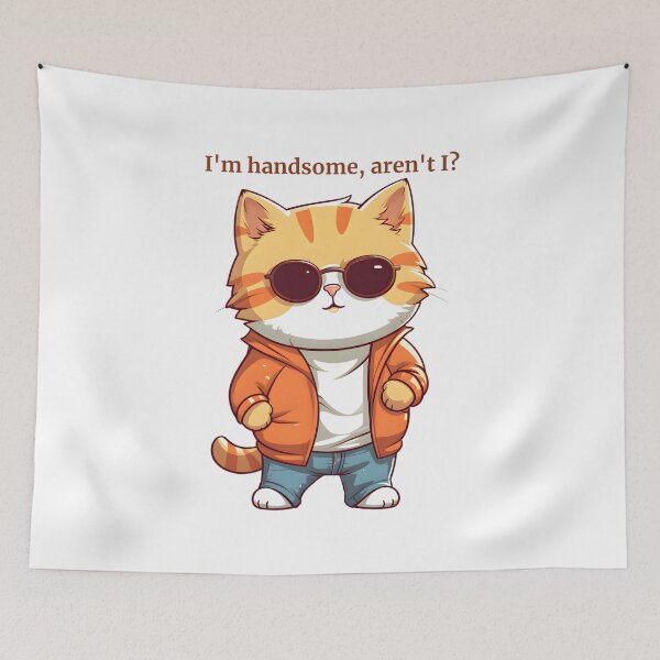 Item preview, Feline Fashionista, Purrfectly Dapper, Cool Cat, Aren't I?, I'm Handsome, Aren't I? designed and sold by TolgaSal.