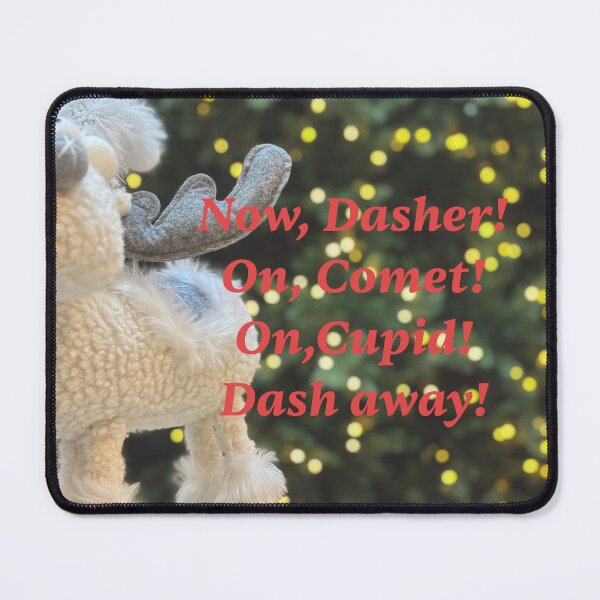 Item preview, Now, Dasher! On, Comet! On, Cupid! Dash away! (A few of Santa's reindeers) designed and sold by PariSeine.