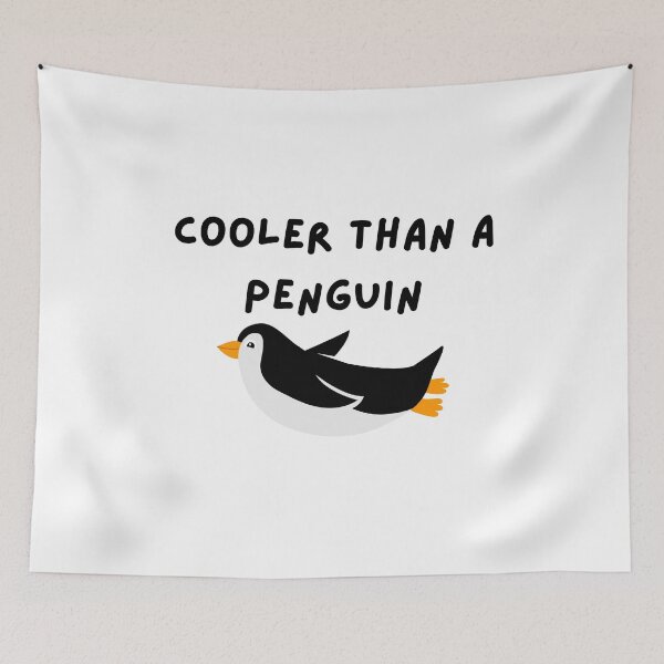 Item preview, Cooler Than a Penguin designed and sold by VasInd.