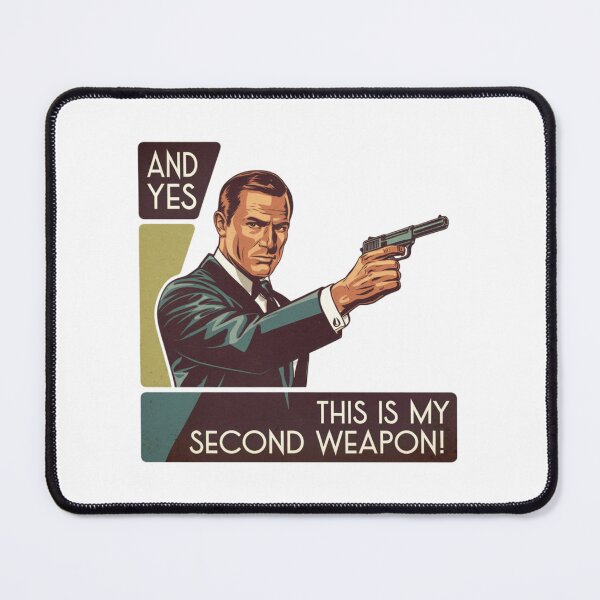 Item preview, My second weapon, man in a tuxedo, funnyfits70, Humor, Funny, retro, vintages, funny quotes, animal humor, designed and sold by FunnyFits70.