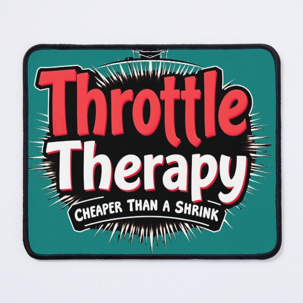 Item preview, Throttle Therapy designed and sold by 71Lion.