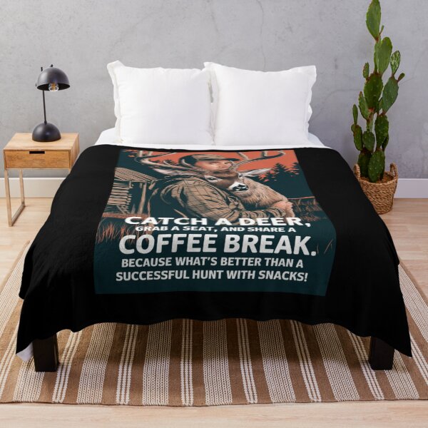 Item preview, Catch A Deer Grab A Seat And Share A Coffee Break Hunting Stag Deer Fast Food designed and sold by Joewithlove.