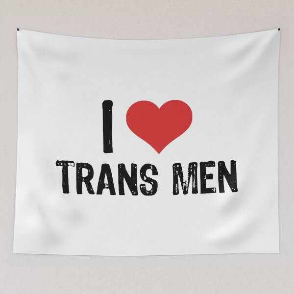 Item preview, I Love Trans Men designed and sold by The "I Love Everything" Shop.