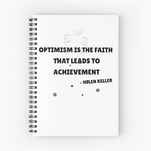 Item preview, Optimism Is The Faith That Leads To Achievement designed and sold by EngagingLayout.