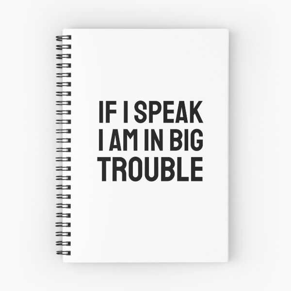 Item preview, If I speak I am in big trouble black designed and sold by VRedBaller.
