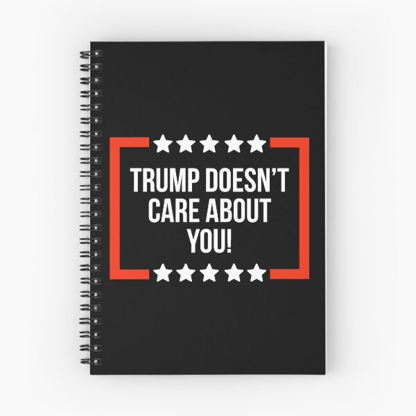 Item preview, Trump doesn’t care about you  designed and sold by Rachel the Artist .