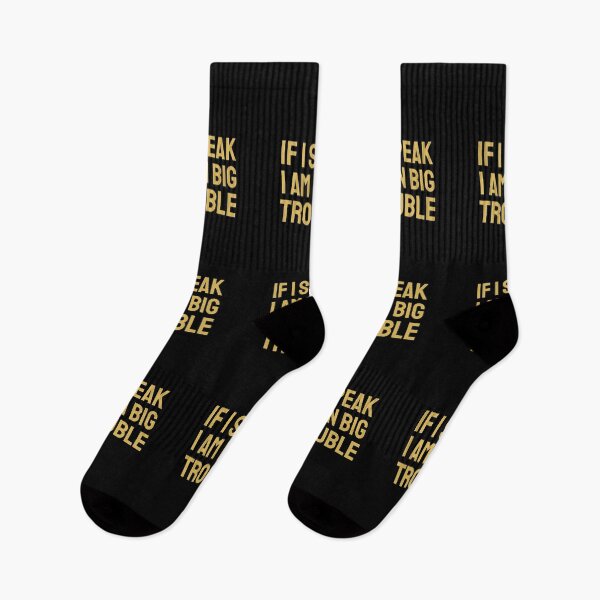 Item preview, If I speak I am in big trouble gold designed and sold by VRedBaller.
