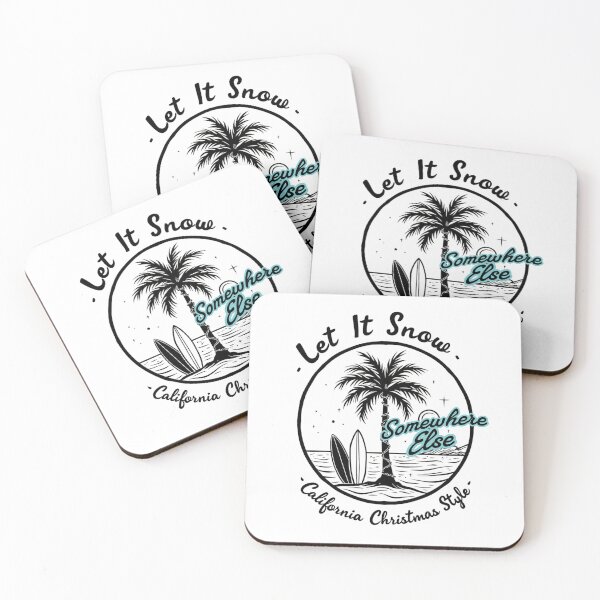 Item preview, Let It Snow… Somewhere Else designed and sold by Dago345.