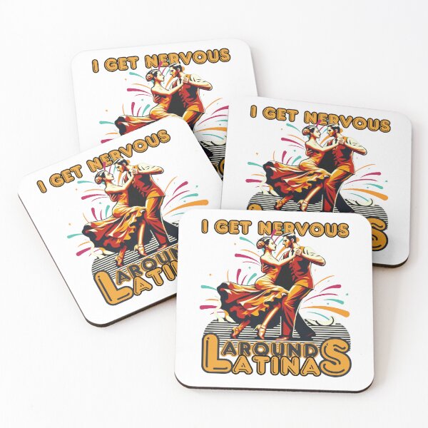 Item preview, I Get Nervous Around Latinas designed and sold by zingbing.