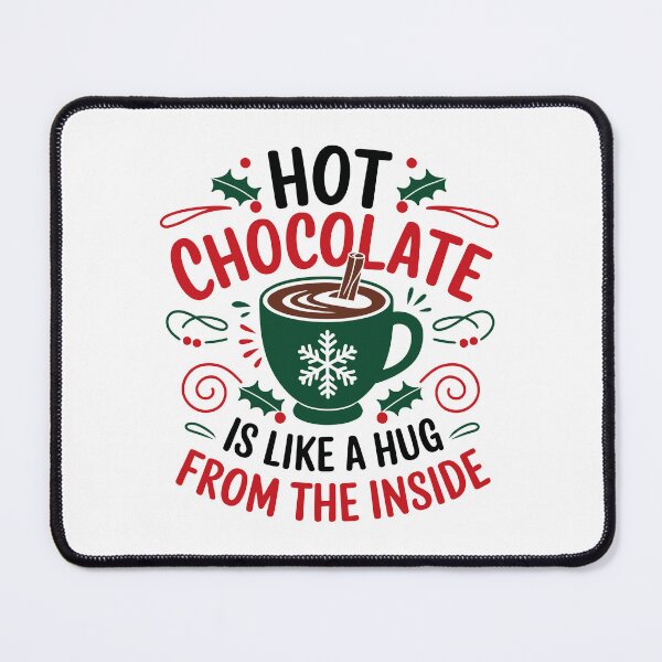 Item preview, Hot Chocolate Is Like A Hug From The Inside designed and sold by Skelen2014.
