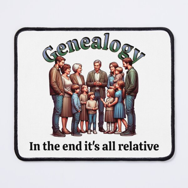 Item preview, Genealogy in the end it's all relative  designed and sold by absurditeestore.
