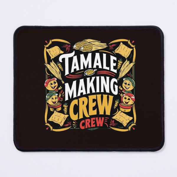 Item preview, Tamale making crew, Tamale  season designed and sold by ProdigyJolly.
