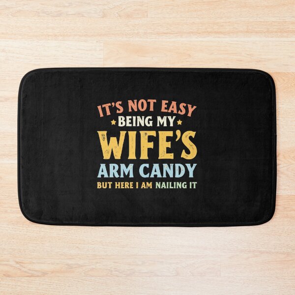 Item preview, It's Not Easy Being My Wife's Arm Candy Retro Funny Husband  designed and sold by clothesy7.