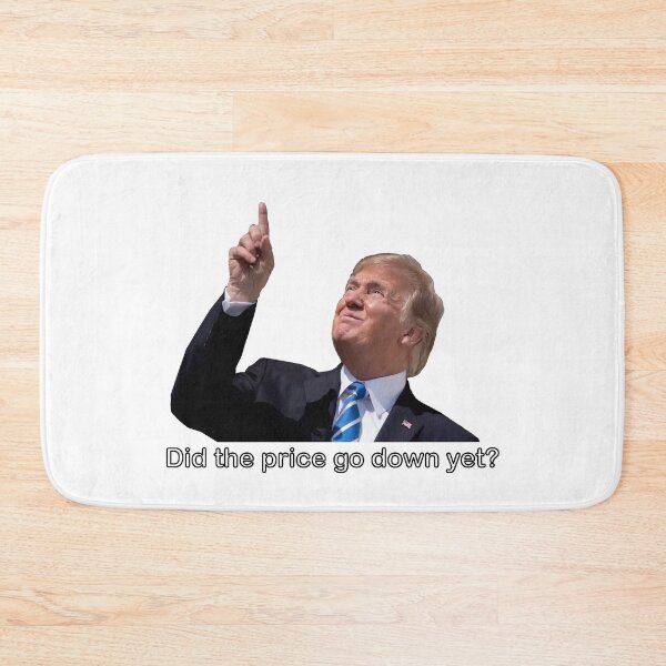 Item preview, Did the price go down yet? ,trump designed and sold by Tinybluebird.