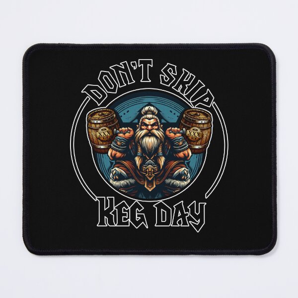 Item preview, Don't skip KEG day designed and sold by Zefkiel.