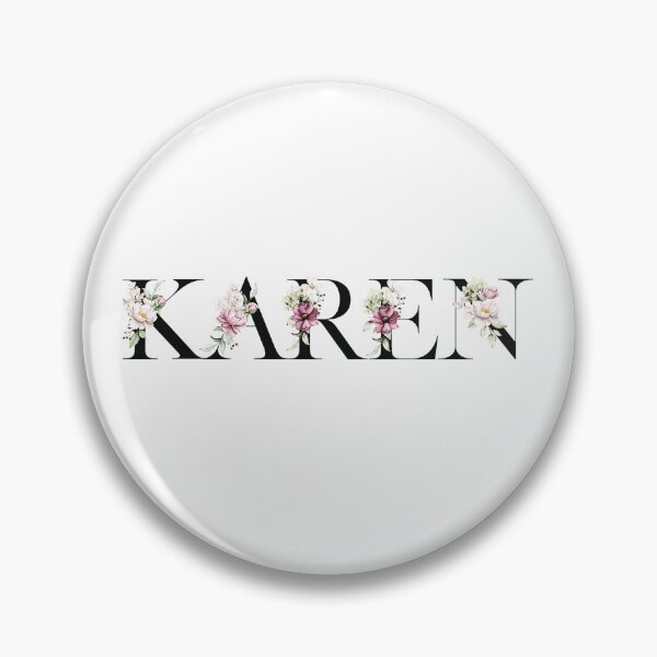 Item preview, Name Karen. My name is Karen. designed and sold by MagelliShop.