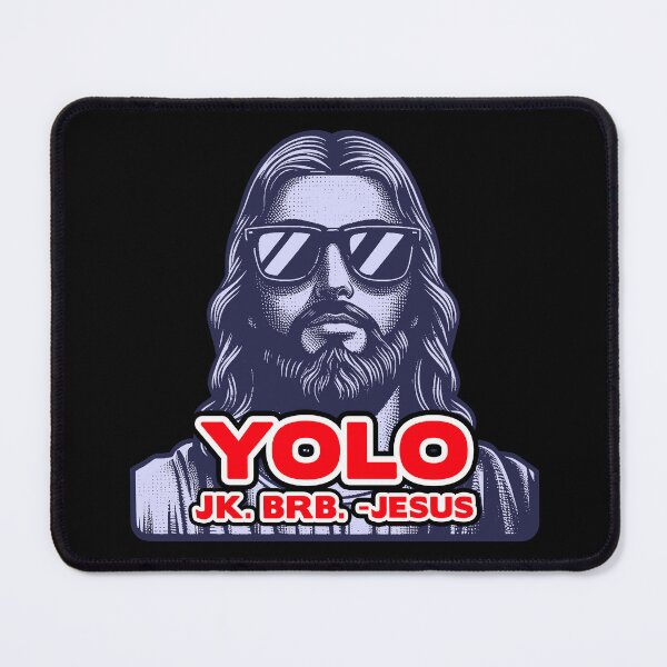 Item preview, YOLO JK BRB Jesus designed and sold by plushism.