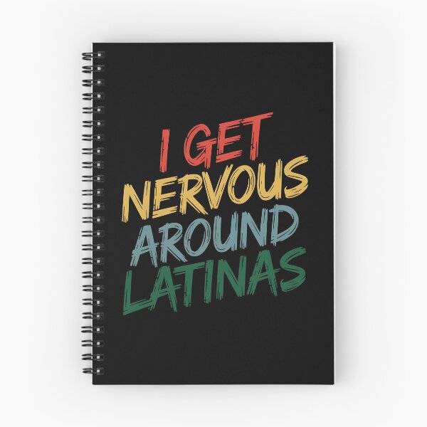 Item preview, I Get Nervous Around Latinas - A funny gift for anyone who loves Latinas and has a sense of humor! designed and sold by ZyziowskyArt.