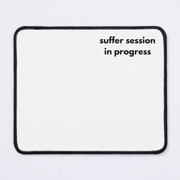Item preview, suffer session in progress designed and sold by GritandGrow.
