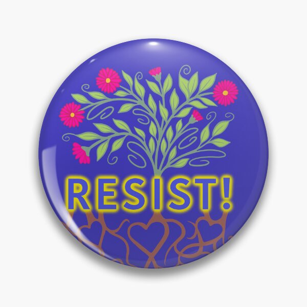 Item preview, Resistance + Love = Change designed and sold by MarySchwindt.