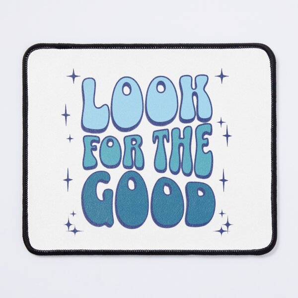 Item preview, Look for the Good designed and sold by ToughTees.