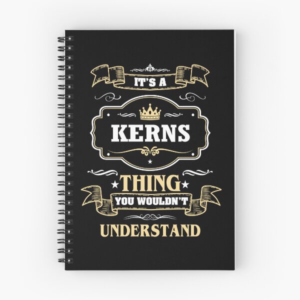 Item preview, It Is A Kerns Thing You Wouldn't Understand Kerns Name Shirt designed and sold by Zanden-zo.