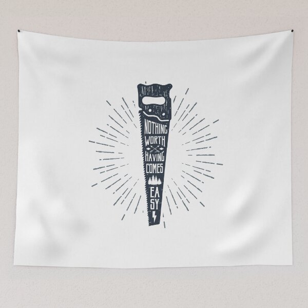 Item preview, Nothing Worth Having Comes Easy designed and sold by Sloth Astronaut.