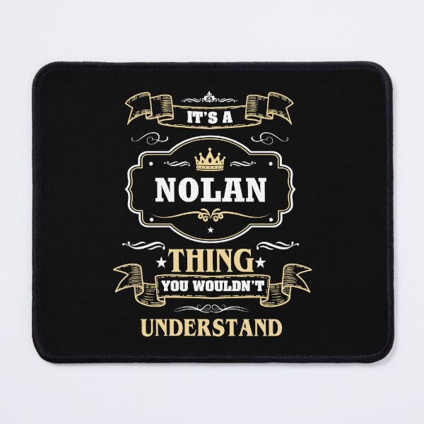 Item preview, It Is A Nolan Thing You Wouldn't Understand Nolan Name Shirt designed and sold by GensBarlow.