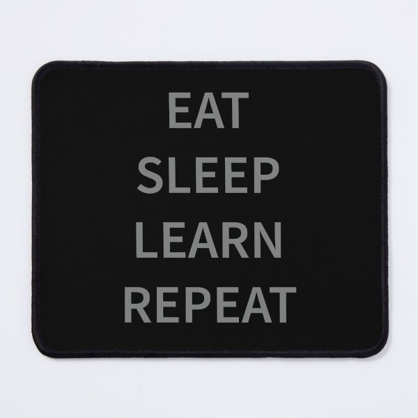 Item preview, Eat Sleep Learn Repeat designed and sold by Slassyat.