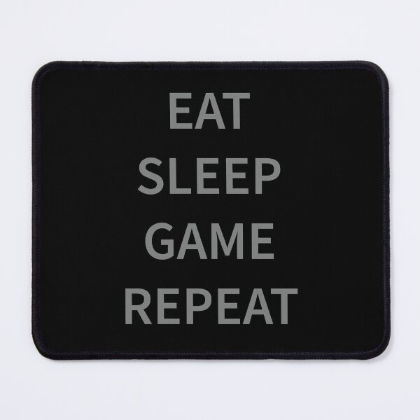 Item preview, Eat Sleep Game Repeat designed and sold by Slassyat.