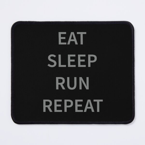 Item preview, Eat Sleep Run Repeat designed and sold by Slassyat.