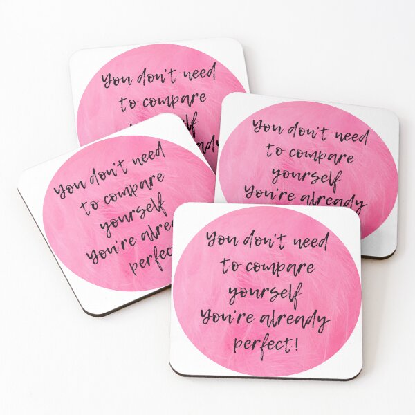 Item preview, You Don't Need to Compare Yourself You're Already Perfect Birthday Gift Idea designed and sold by siissty.