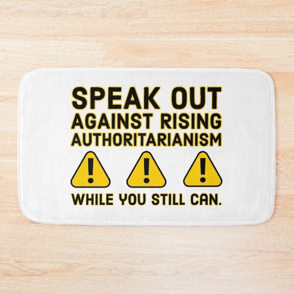 Item preview, Speak out against rising authoritarianism  designed and sold by Rachel the Artist .
