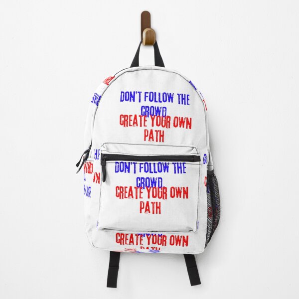 Item preview, DON'T FOLLOW THE CROWD, CREATE YOUR OWN PATH designed and sold by SLIMK8.
