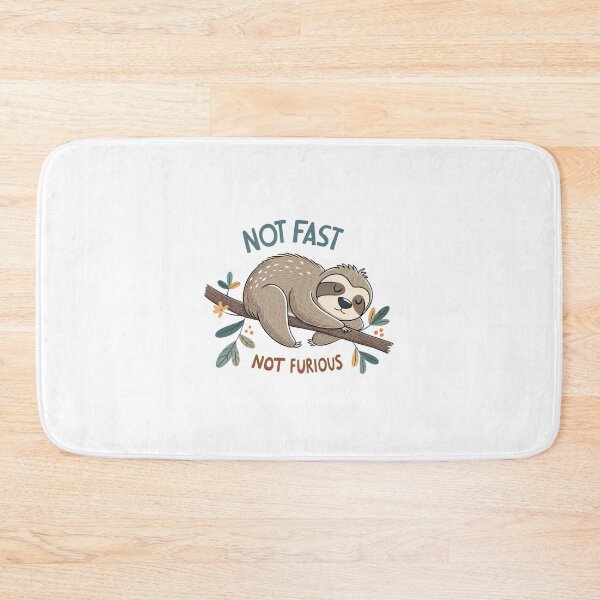 Item preview, Not Fast Not Furious - Sleepy Sloth Life designed and sold by Happy-Karma.