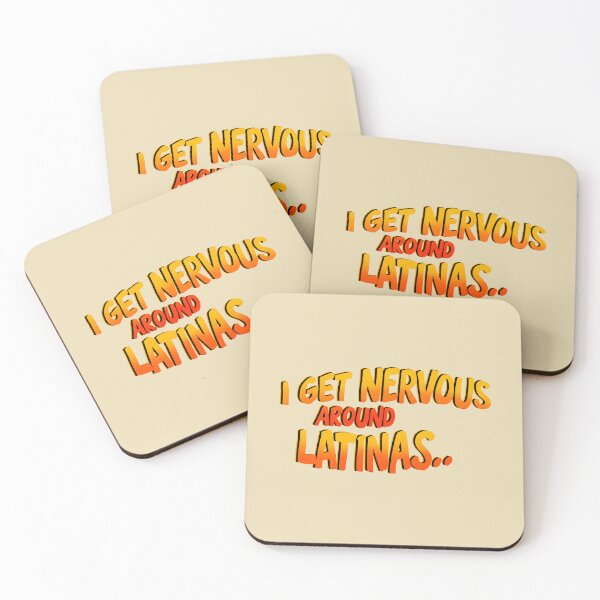 Item preview,  I Get Nervous Around Latinas designed and sold by box-artshop.