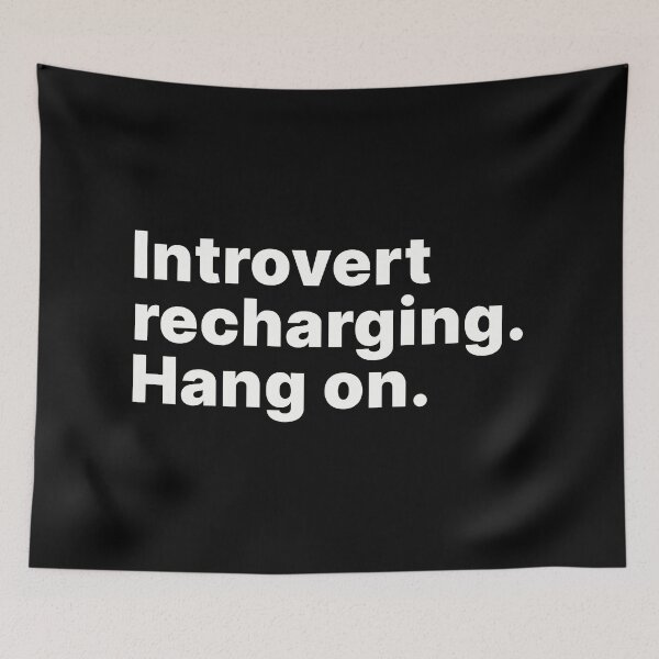 Item preview, Introvert recharging. Hang on | White text designed and sold by ThingsOnTees.