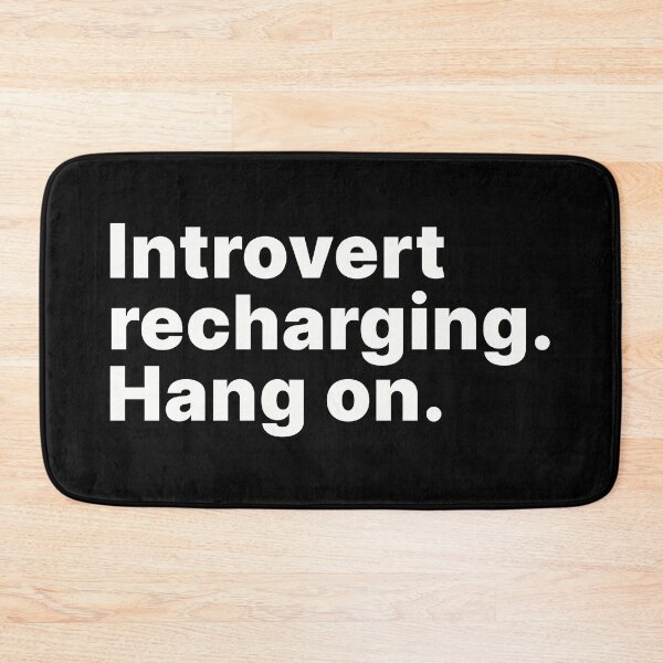 Item preview, Introvert recharging. Hang on | White text designed and sold by ThingsOnTees.