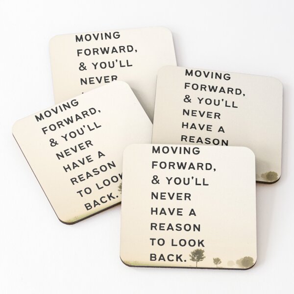 Item preview,  Keep moving forward, & you'll never have a reason to look back. designed and sold by inspire-cafe.