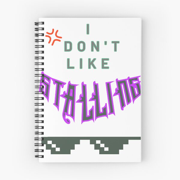 Item preview, I DON'T LIKE STALLING designed and sold by emanabusara.