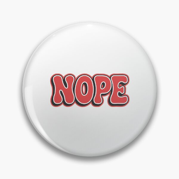 Item preview, Nope | simple word | Meme tshirt designed and sold by RedCircleArt.