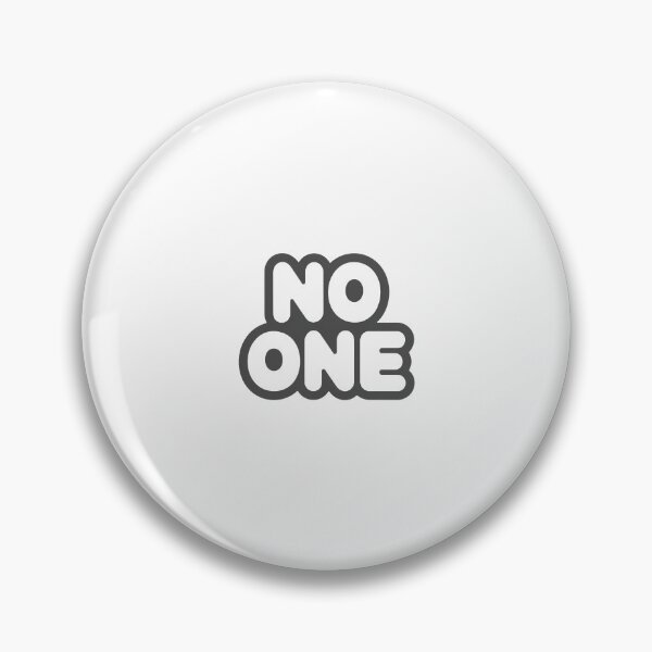 Item preview, No One | simple word | Meme tshirt designed and sold by RedCircleArt.