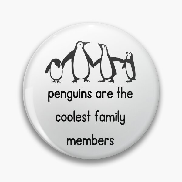 Item preview, Penguins Are the Coolest Family Members designed and sold by VasInd.