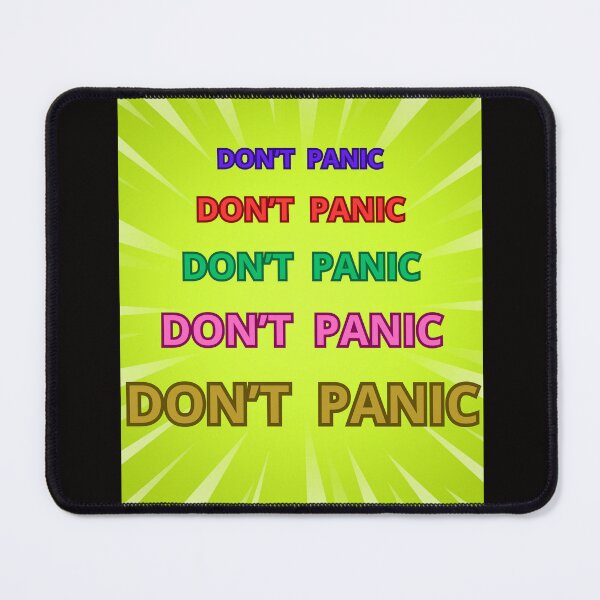 Item preview, DON'T PANIC designed and sold by Tadeusz1.