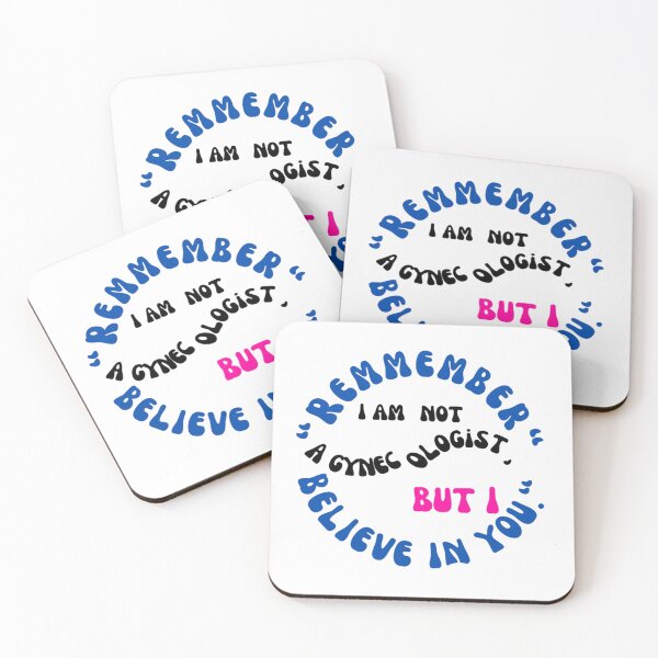Item preview, I'm not a gynecologist, but I believe in you designed and sold by oceanisea.