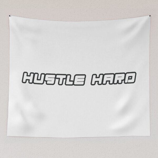 Item preview, Hustle Hard designed and sold by vjtov6.