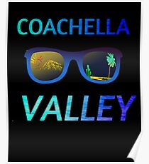 Coachella California glasses Poster