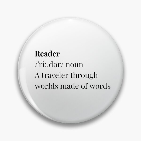 Item preview, Definition of Reader: A traveler through worlds made of words designed and sold by Kembly18.