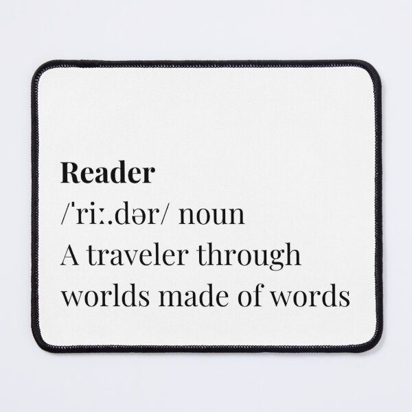 Item preview, Definition of Reader: A traveler through worlds made of words designed and sold by Kembly18.